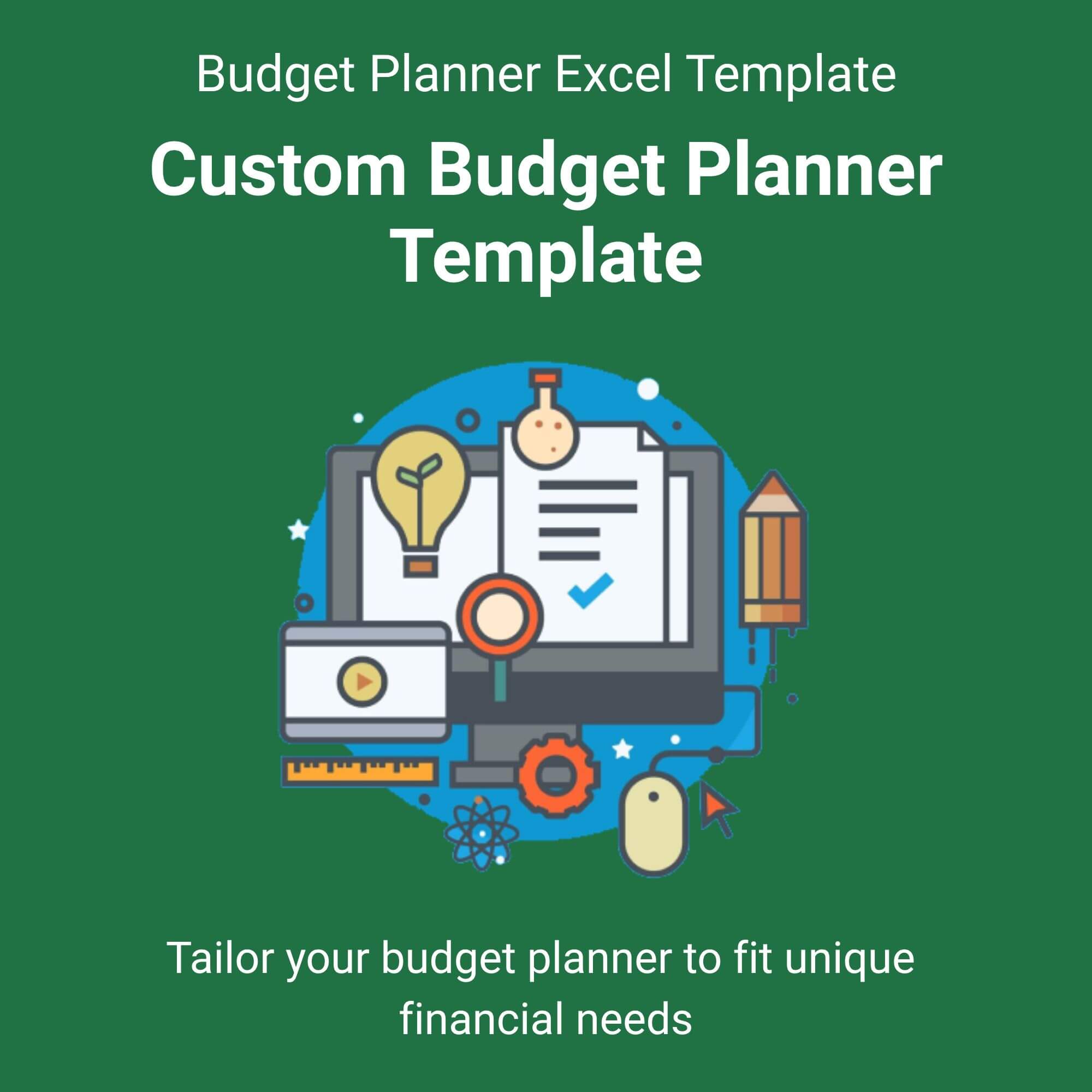Custom Budget Planner Template