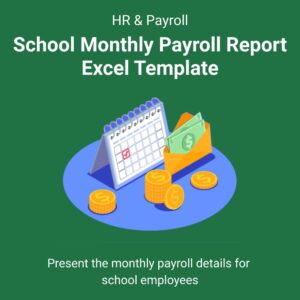 School Monthly Payroll Report Excel Template
