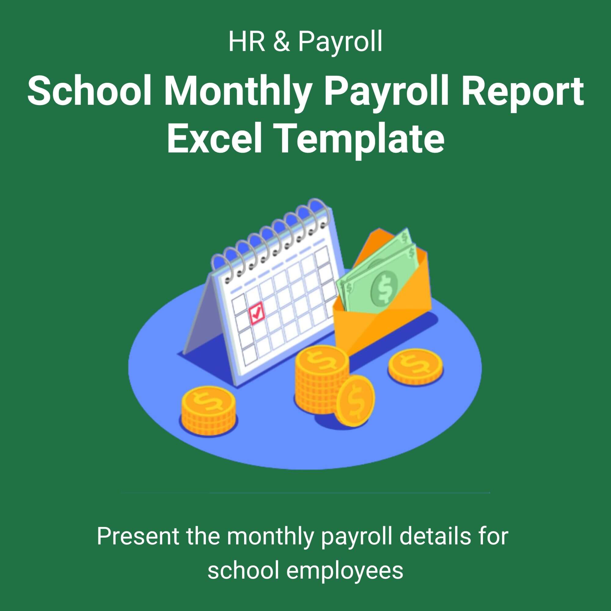 School Monthly Payroll Report Excel Template
